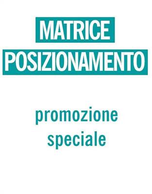 POSIZIONAMENTO LINEA CORPO I CLASSICI 25 Referenze (sc.10%)